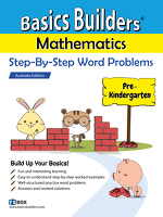 Basics Builders Mathematics Step-By-Step Word Problems For Pre-Kindergarten / Nursery (Singapore Math) (Joseph D. Lee) Singapore Edition