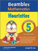 Beambles Mathematics Heuristics For Kindergarten / Preschool Book 5 (Singapore Math) (Joseph D. Lee) International Edition