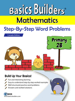 Basics Builders Mathematics Step-By-Step Word Problems For Second Grade / Grade 2 / Primary 2 Book B (Singapore Math) (Joseph D. Lee)