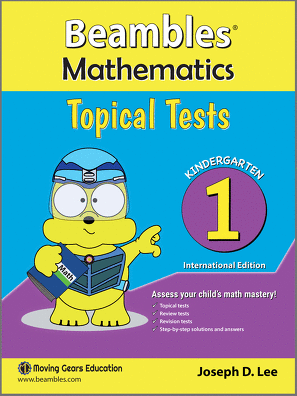 Beambles Mathematics Topical Tests For Kindergarten / Preschool Book 1 (Singapore Math) (Joseph D. Lee)