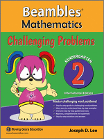 Beambles Mathematics Challenging Problems For Kindergarten / Preschool Book 2 (Singapore Math) (Joseph D. Lee) International Edition