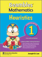 Beambles Mathematics Heuristics For Kindergarten / Preschool Book 1 (Singapore Math) (Joseph D. Lee)