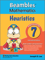Beambles Mathematics Heuristics For Kindergarten / Preschool Book 7 (Singapore Math) (Joseph D. Lee) International Edition