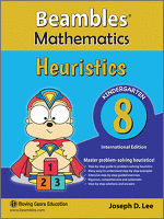 Beambles Mathematics Heuristics For Kindergarten / Preschool Book 8 (Singapore Math) (Joseph D. Lee) International Edition