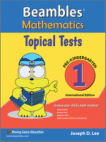 Beambles Mathematics Topical Tests For Pre-Kindergarten / Nursery Book 1 (Singapore Math) (Joseph D. Lee)