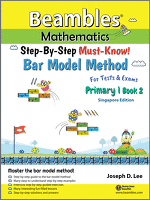 Beambles Mathematics Bar Model Method For First Grade / Grade 1 / Primary 1 Book 2 (Singapore Math) (Joseph D. Lee)