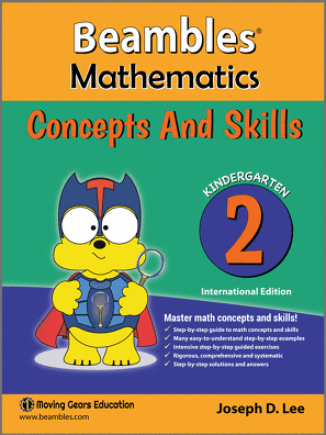 Beambles Mathematics Concepts And Skills For Kindergarten / Preschool Book 2 (Singapore Math) (Joseph D. Lee)