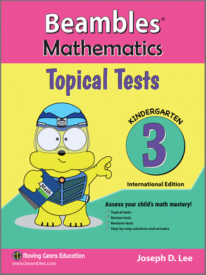 Beambles Mathematics Topical Tests For Kindergarten / Preschool Book 3 (Singapore Math) (Joseph D. Lee)